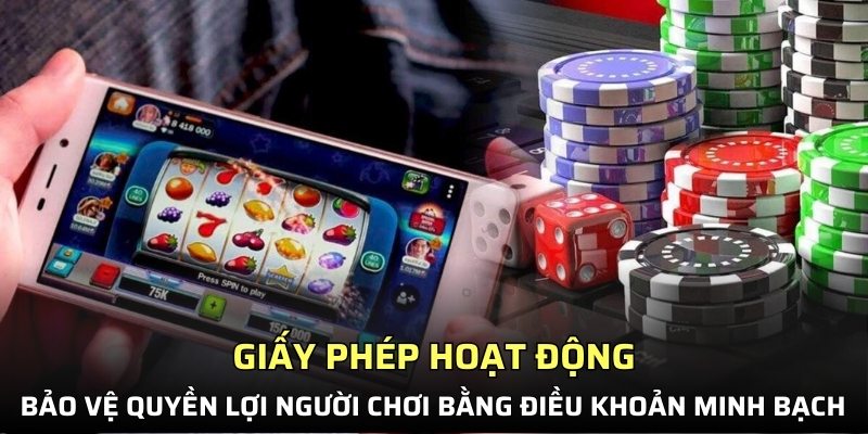 Chính sách giúp bảo vệ quyền lợi người chơi
