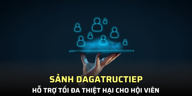 Hệ thống hỗ trợ tối đa cho người chơi